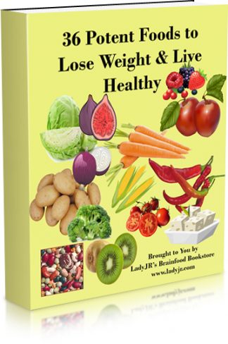 36 Potent Foods To Lose Weight & Live Healthy