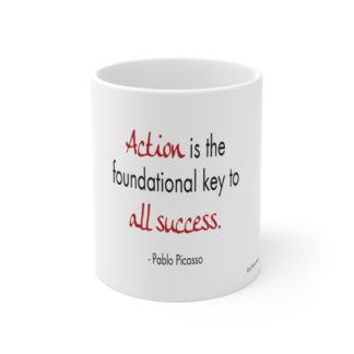 Mug 11oz - Action ... Success quote