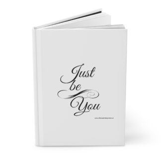 Hardcover Journal - Matte - Just Be You - Black