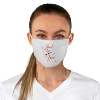 Fabric Face Mask - Just Be You